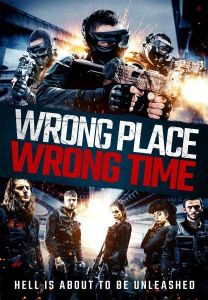 فيلم Wrong Place Wrong Time 2021 مترجم