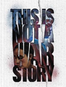فيلم This Is Not A War Story 2021 مترجم