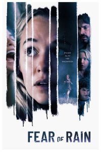 فيلم Fear Of Rain 2021 مدبلج
