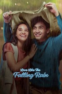 فيلم Love Like The Falling Rain 2020 مترجم