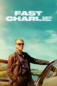 فيلم Fast Charlie 2023 Webrip مترجم