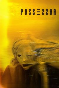فيلم Possessor 2020 مترجم