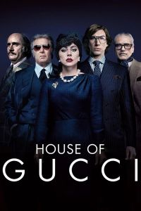 فيلم House Of Gucci 2021 مترجم