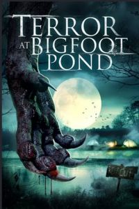 فيلم Terror At Bigfoot Pond 2020 مترجم
