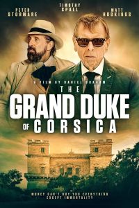 فيلم The Grand Duke Of Corsica 2021 مترجم