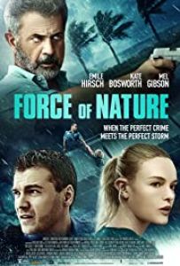 فيلم Force Of Nature 2020 مدبلج