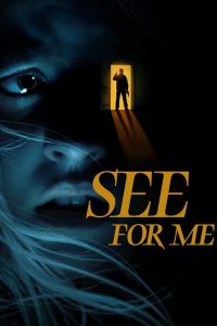 فيلم See For Me 2021 مترجم