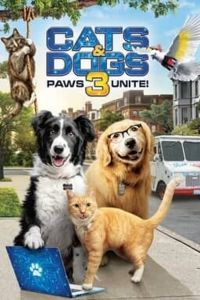 فيلم Cats Dogs 3 Paws Unite 2020 مترجم