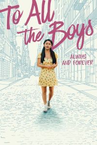 فيلم To All The Boys Always And Forever 2021 مترجم