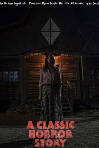 فيلم A Classic Horror Story 2021 مترجم