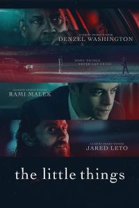 فيلم The Little Things 2021 مترجم