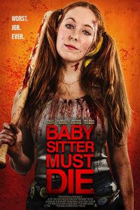 فيلم Babysitter Must Die 2021 مترجم