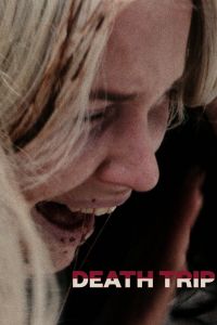 فيلم Death Trip 2021 مترجم
