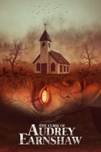 فيلم The Curse Of Audrey Earnshaw 2020 مترجم