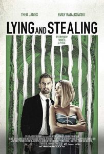 فيلم Lying And Stealing 2019 مترجم