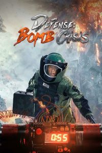 فيلم Defense Bomb Crisis 2021 مترجم