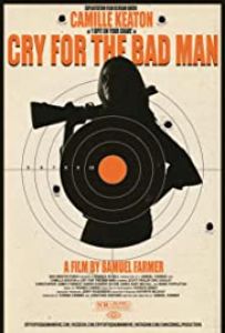 فيلم Cry For The Bad Man 2019 مترجم