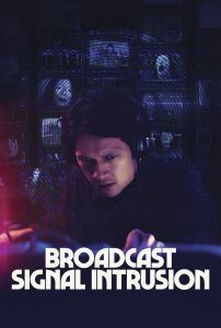 فيلم Broadcast Signal Intrusion 2021 مترجم