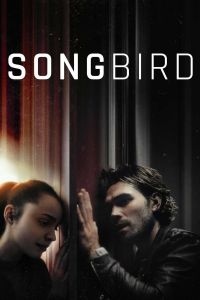 فيلم Songbird 2020 مترجم 2