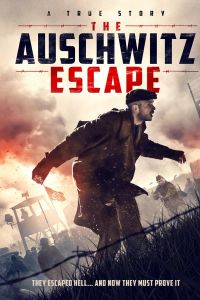 فيلم The Auschwitz Report 2021 مترجم