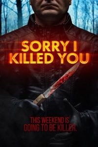 فيلم Sorry I Killed You 2020 مترجم