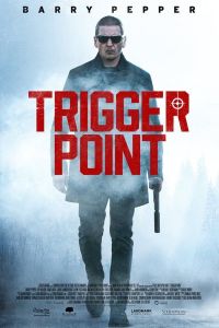 فيلم Trigger Point 2021 مترجم