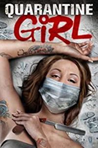 فيلم Quarantine Girl 2020 مترجم