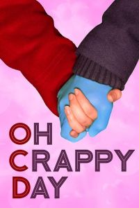 فيلم Oh Crappy Day 2021 مترجم