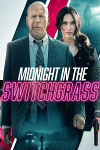 فيلم Midnight In The Switchgrass 2021 مدبلج