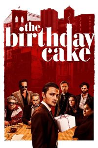 فيلم The Birthday Cake 2021 مدبلج