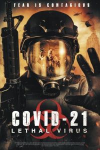 فيلم Covid 21 Lethal Virus 2021 مترجم