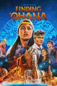 فيلم Finding Ohana 2021 مترجم