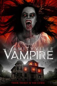 فيلم Amityville Vampire 2021 مترجم