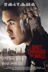 فيلم A Shot Through The Wall 2021 مترجم