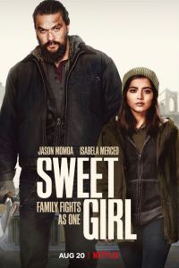 فيلم Sweet Girl 2021 مدبلج