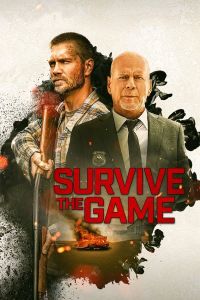 فيلم Survive The Game 2021 مترجم