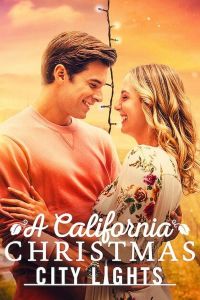 فيلم A California Christmas City Lights 2021 مترجم