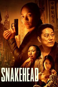 فيلم Snakehead 2021 مترجم