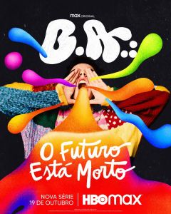 B.A.: O Futuro Está Morto الموسم 1