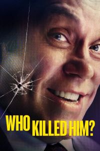 Who Killed Him الموسم 1
