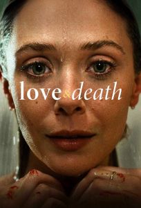 Love & Death الموسم 1