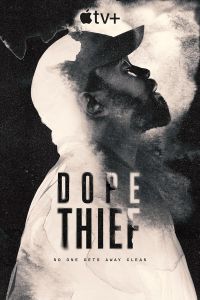 Dope Thief 2025 الموسم 1 الحلقة 4